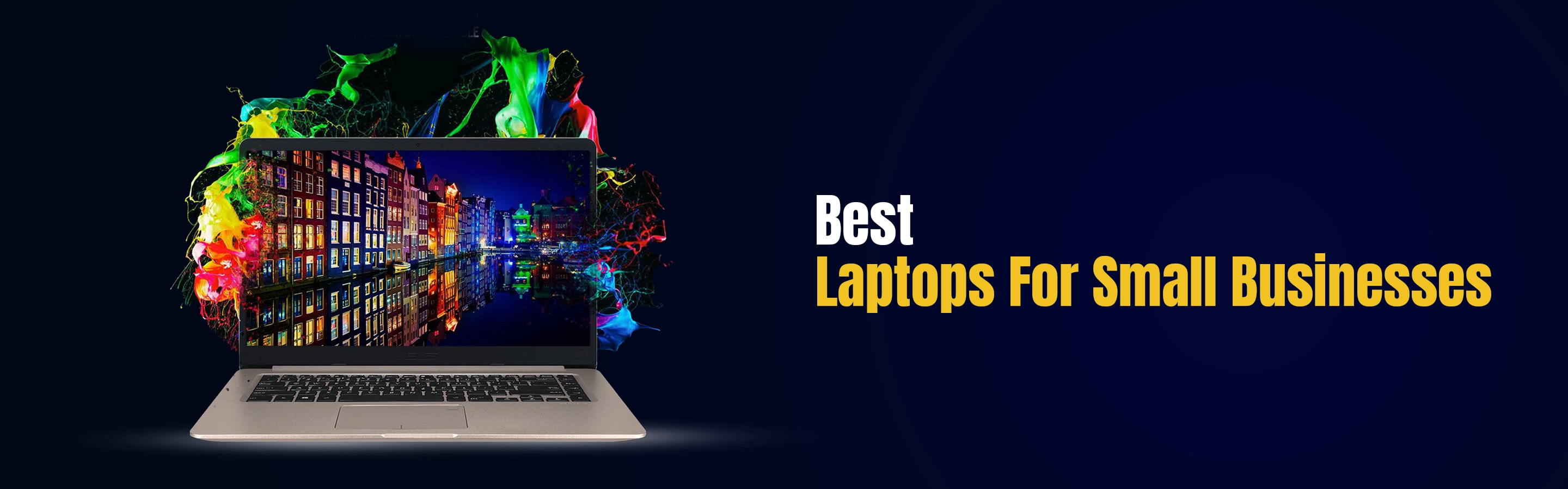 Best Laptops For Small Businesses